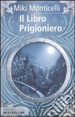 Il Libro prigioniero libro