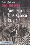 Vietnam. Una sporca bugia libro