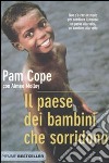 Il Paese dei bambini che sorridono libro