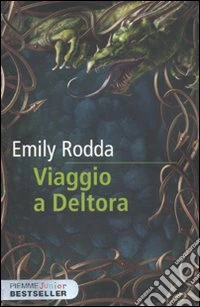 Viaggio a Deltora libro