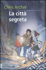 La Città segreta