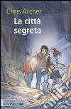 La Città segreta libro