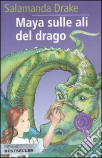 Maya sulle ali del drago libro