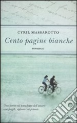 Cento pagine bianche