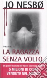 La Ragazza senza volto libro