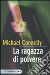 La Ragazza di polvere libro
