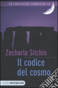 Il codice del cosmo. Le cronache terrestri. Vol. 6 libro