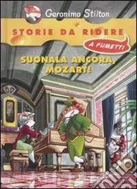 Suonala ancora, Mozart!