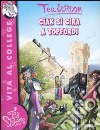 Ciak si gira a Topford! Ediz. illustrata libro