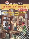 La strana macchina dei libri. Ediz. illustrata libro