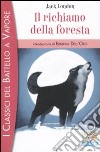 Il Richiamo della foresta libro