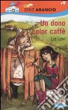 Un Dono color caffè libro