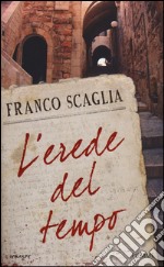 L'erede del tempo libro