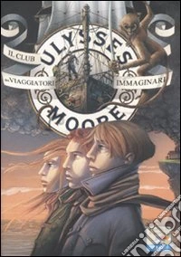 Il Club dei viaggiatori immaginari libro