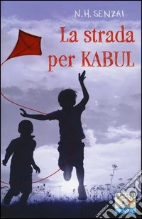 La strada per Kabul libro