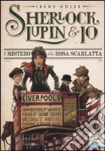 Il mistero della rosa scarlatta libro