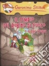 Il tempio del rubino di fuoco e altre storie. Ediz. illustrata libro