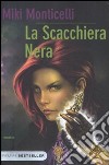 La Scacchiera nera libro