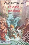 La città perduta. Talisman libro