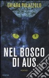 Nel bosco di Aus libro