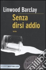 Senza dirsi addio libro