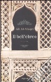 Il bell'ebreo libro di Al Muqri Ali