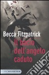 Il bacio dell'angelo caduto libro