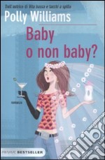 Baby o non baby? libro