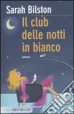 Il club delle notti in bianco libro