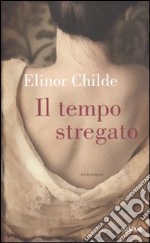 Il tempo stregato