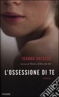 L'ossessione di te