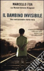Il bambino invisibile libro usato