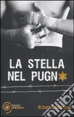 La stella nel pugno libro