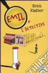 Emil e i detective libro