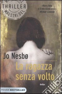 La ragazza senza volto libro