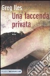 Una faccenda privata libro