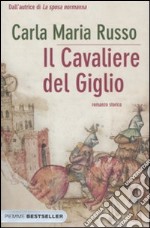 Il cavaliere del giglio