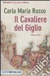 Il cavaliere del giglio libro