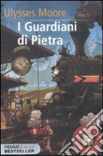 I guardiani di pietra. Vol. 5 libro