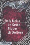 Le sette pietre di Deltora libro