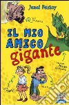 Il mio amico gigante libro