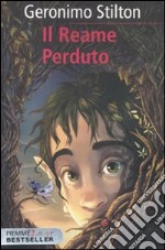 Il reame perduto. Cronache del Regno della Fantasia. Vol. 1 libro