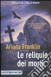 Le reliquie dei morti libro