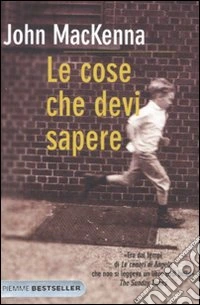 Le cose che devi sapere