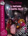 Il fantasma di Castel Falco. Ediz. illustrata libro