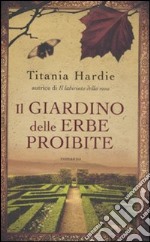 Il giardino delle erbe proibite libro