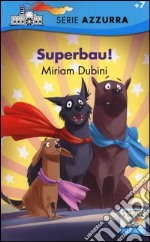 Superbau! libro