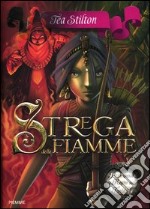 Strega delle fiamme. Principesse del regno della fantasia. Vol. 8 libro