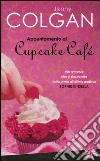 Appuntamento al Cupcake Cafè libro