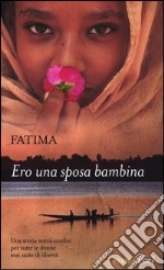 Ero una sposa bambina libro